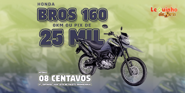 Honda BROS 160 2025 ou 25 mil no seu Pix